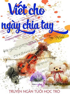 cover image of Viết Cho Ngày Chia Tay